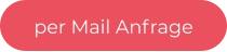per Mail Anfrage